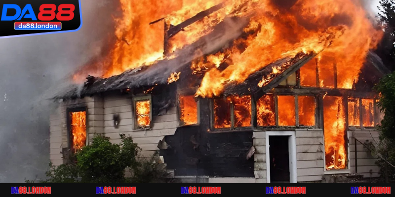 Mộng gặp cháy nhà nên đánh con lô đề gì dễ trúng 99% 